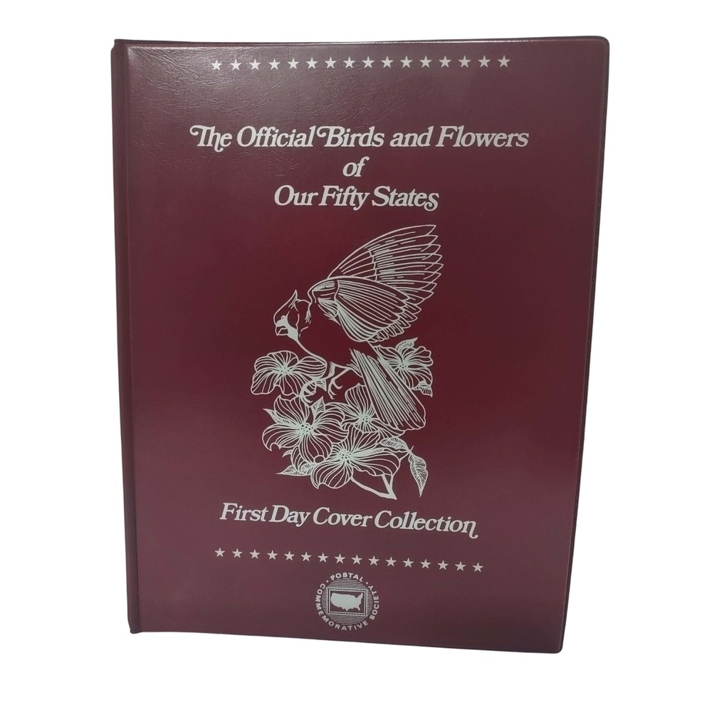 Birds and Flowers of Our Fifty States First Day Cover Collection 1982 Binder